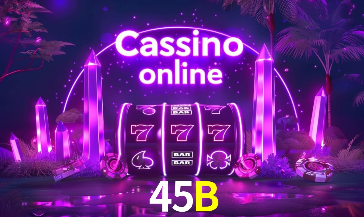 Jogos de Slot 45B